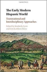 The Early Modern Hispanic World book cover